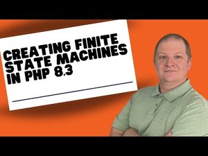 Creating Finite State Machines in PHP 8 3